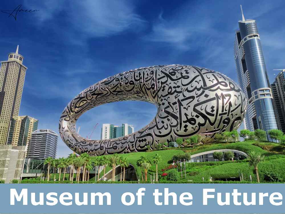 A distinctive oval-shaped tourist place , the 'Museum of Future,' features Quranic recitations.