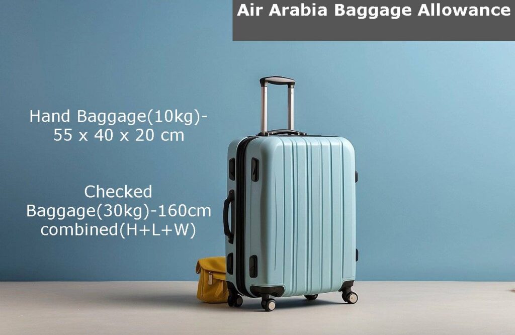 The image shows the dimensions for Air Arabia Baggage Allowance